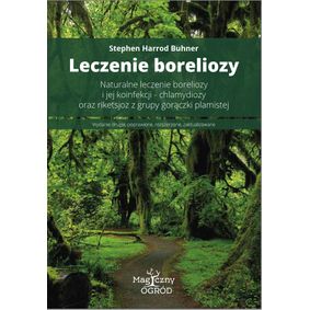 Leczenie Boreliozy - Stephen Harrod Buhner - wydanie II
